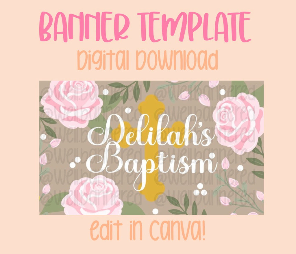 Digital download | Edit in Canva | Rose baptism template